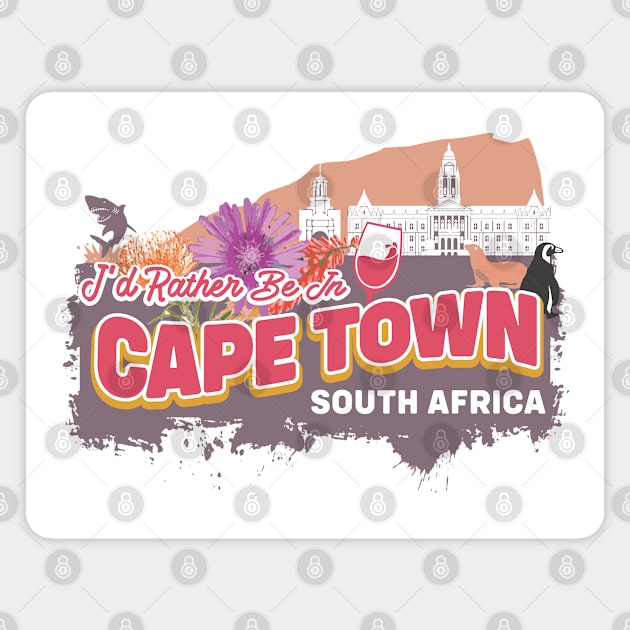 I'd Rather Be In Cape Town South Africa Vintage Souvenir Magnet by Family Heritage Gifts